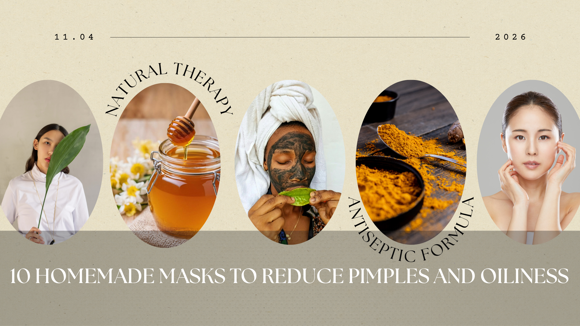 10 Homemade Face Mask for Oily Skin and Pimples
